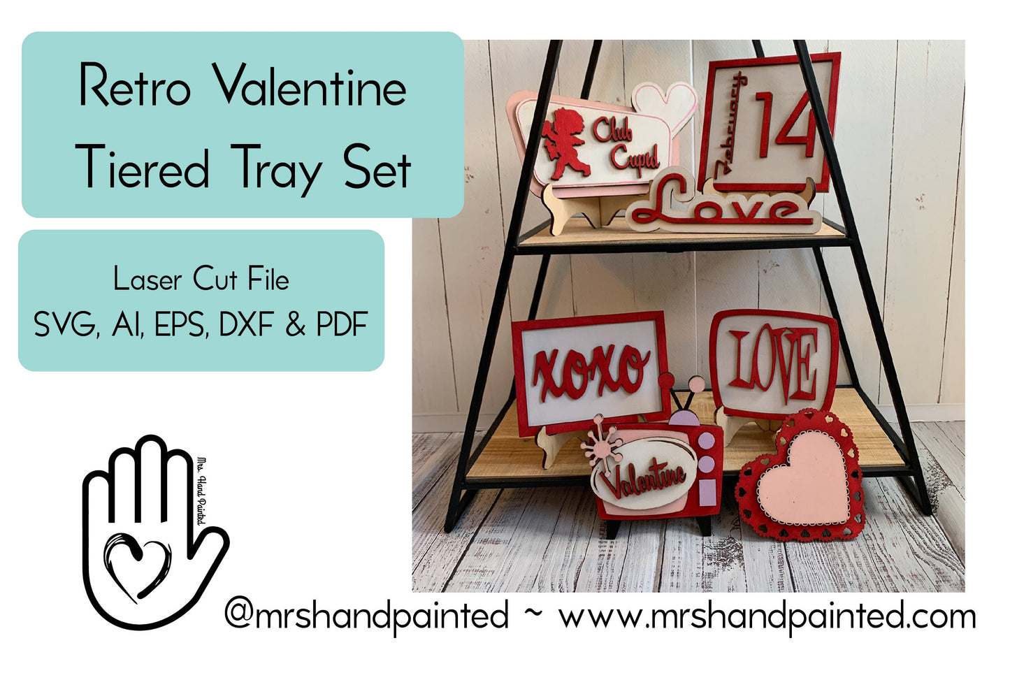 Laser Cut File - Retro Valentine's Day Tiered Tray Pieces - Digital Download SVG, DXF, AI files