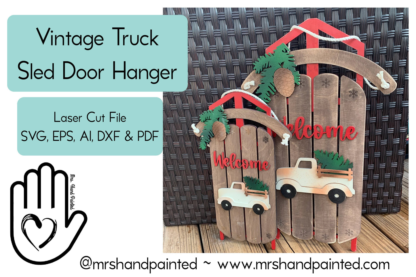 Laser Cut File - Vintage Truck Welcome Sled Door Hangers - Digital Download SVG, DXF, AI files