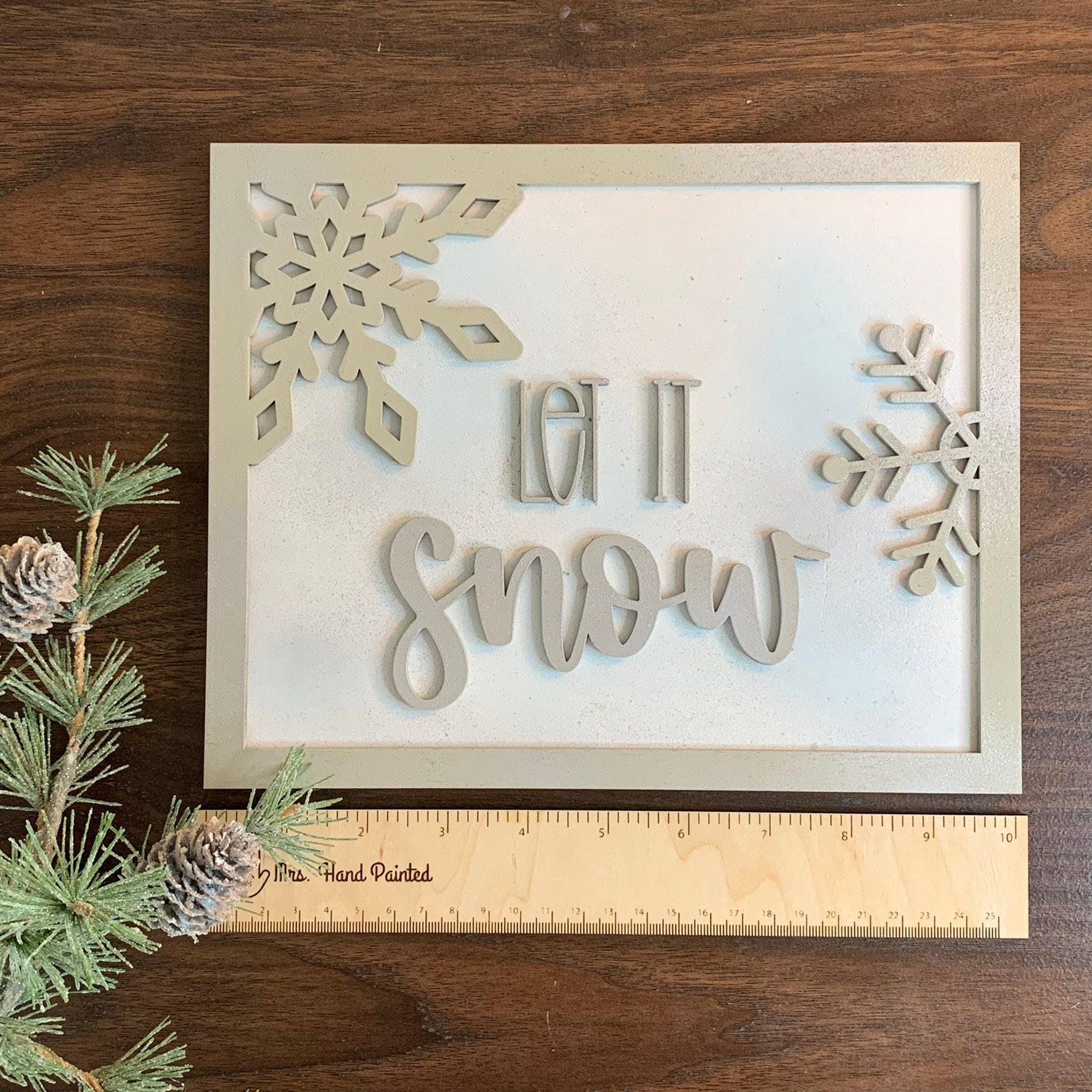 Let it Snow - Layered Snowflake Sign ~ - Laser Cut Wood