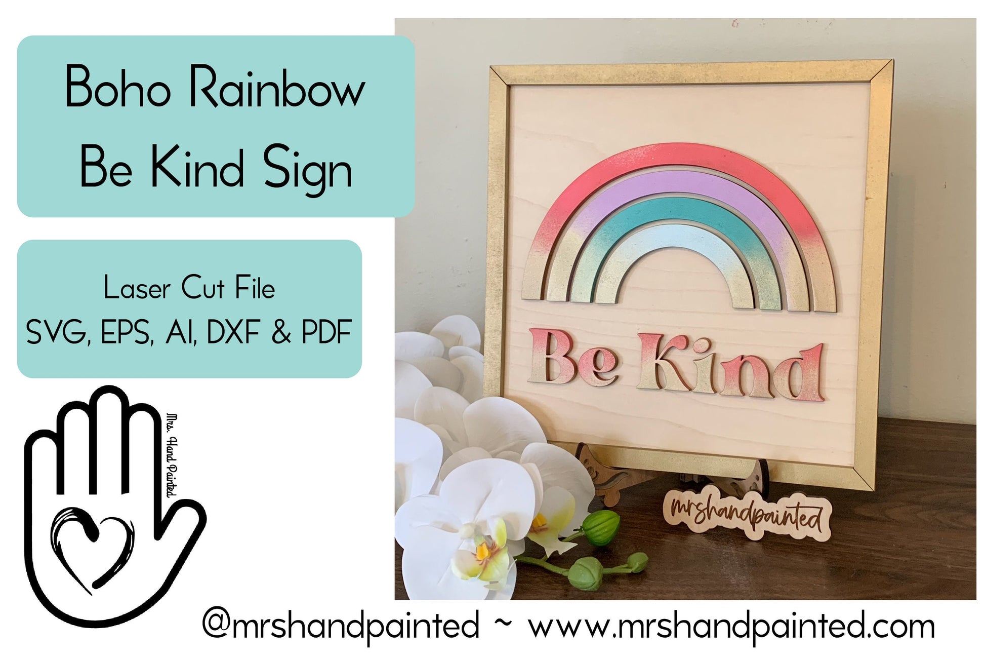 Digital Laser Cut File - Boho Rainbow "Be Kind" Sign - Digital Download