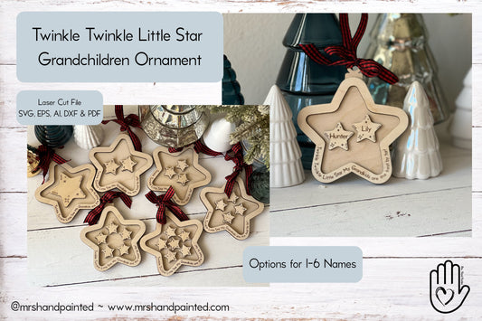 Digital Laser Cut File - Twinkle Twinkle Little Star Grandchildren Ornament