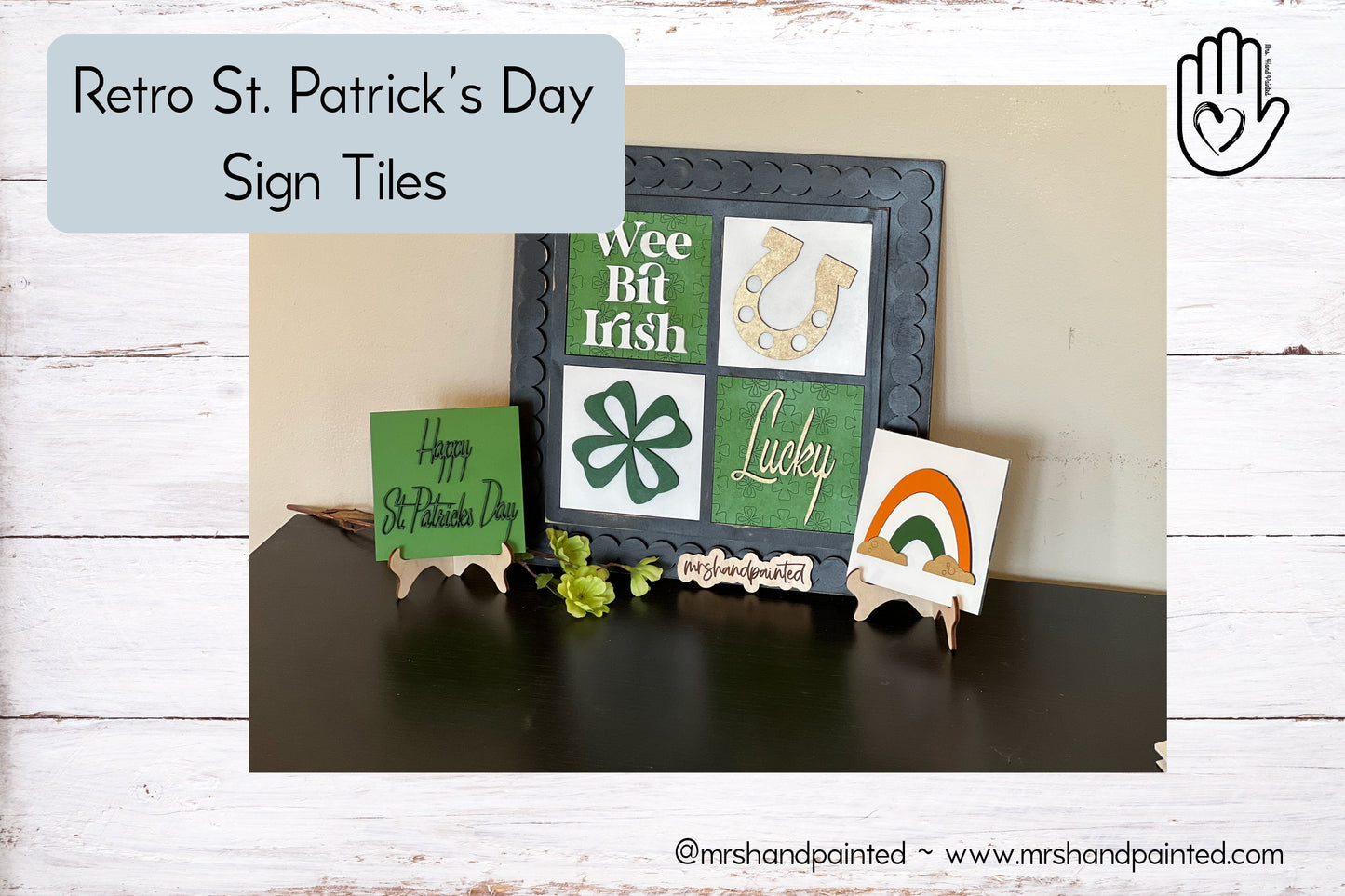 Retro St. Patrick's Day Leaning Ladder Interchangeable Signs - Laser Cut Wood Painted