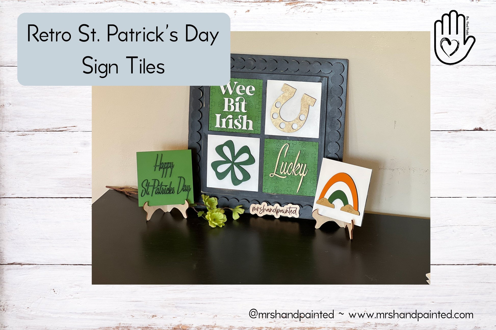 Retro St. Patrick's Day Leaning Ladder Interchangeable Signs - Laser Cut Wood Painted