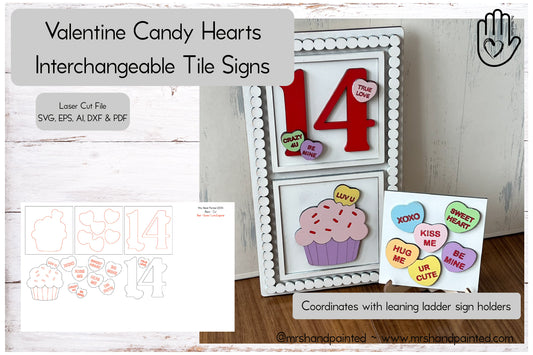 Digital Laser Cut File - Valentine Candy Hearts Interchangeable Sign Tiles