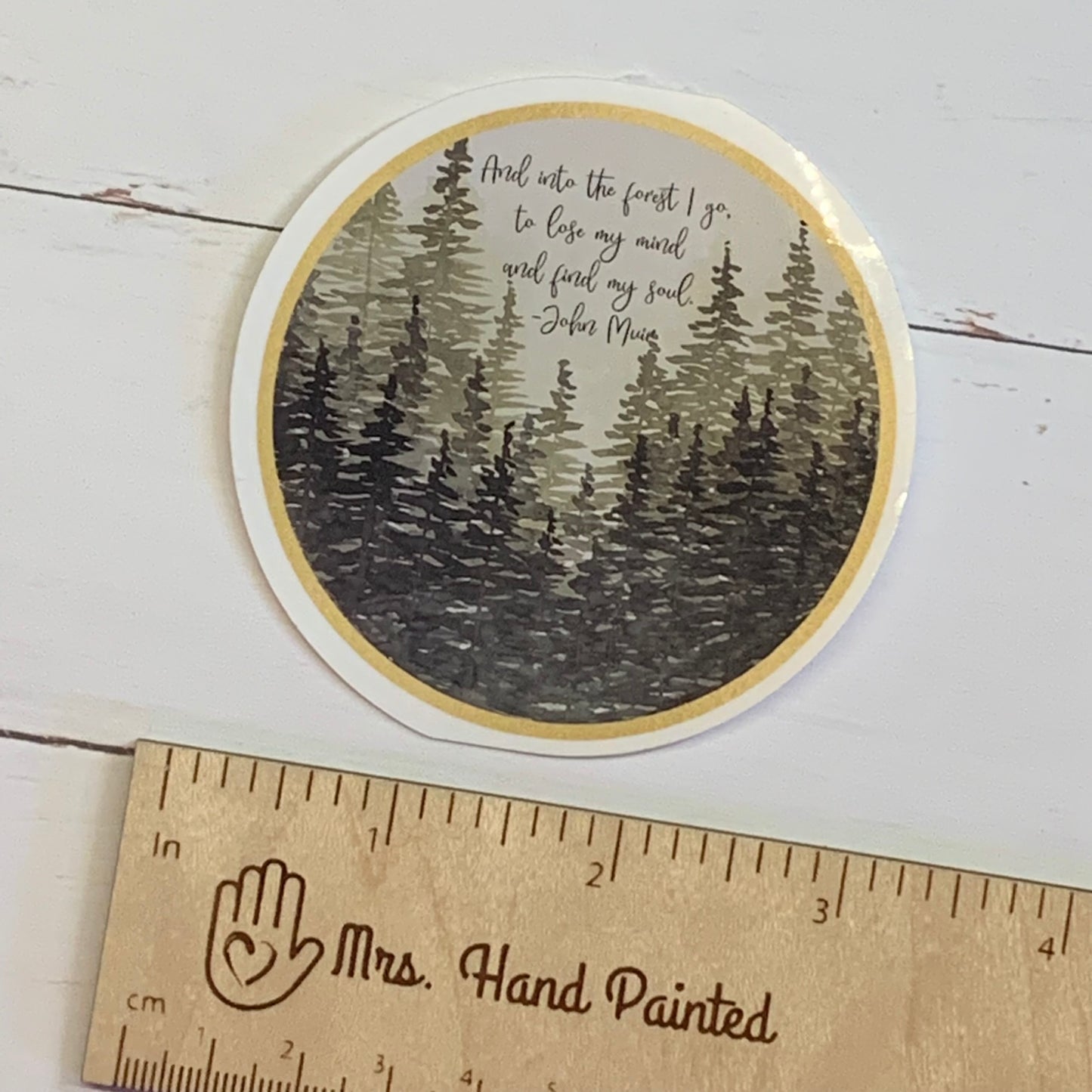 John Muir Quote Misty Forest Die Cut Laminated Vinyl Sticker
