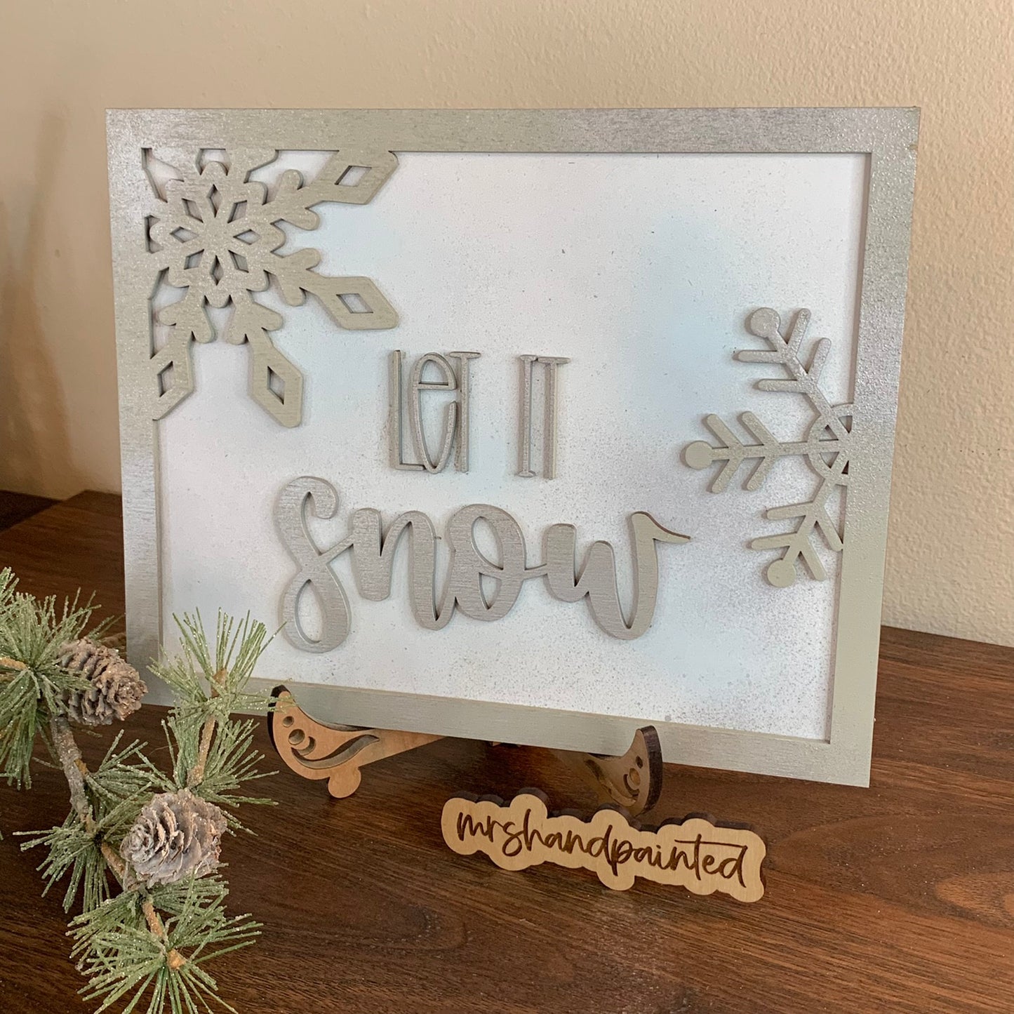 Let it Snow - Layered Snowflake Sign ~ - Laser Cut Wood