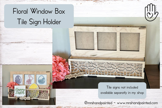 Window box drop in 3 Slot Interchangeable Sign Backer - Laser Cut Wood Painted