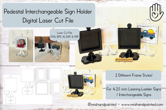 Laser Cut File - Drop In Pedestal Sign Tile Holder ~ Interchangeable Sign Backer - Digital Download