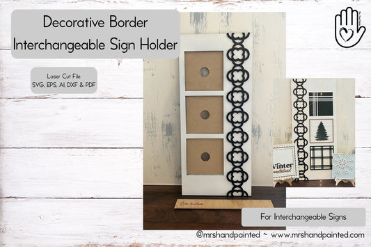 Digital Cut File - Decorative Border Interchangeable 3 Slot Sign Backer - Laser Cut File .svg, .ai