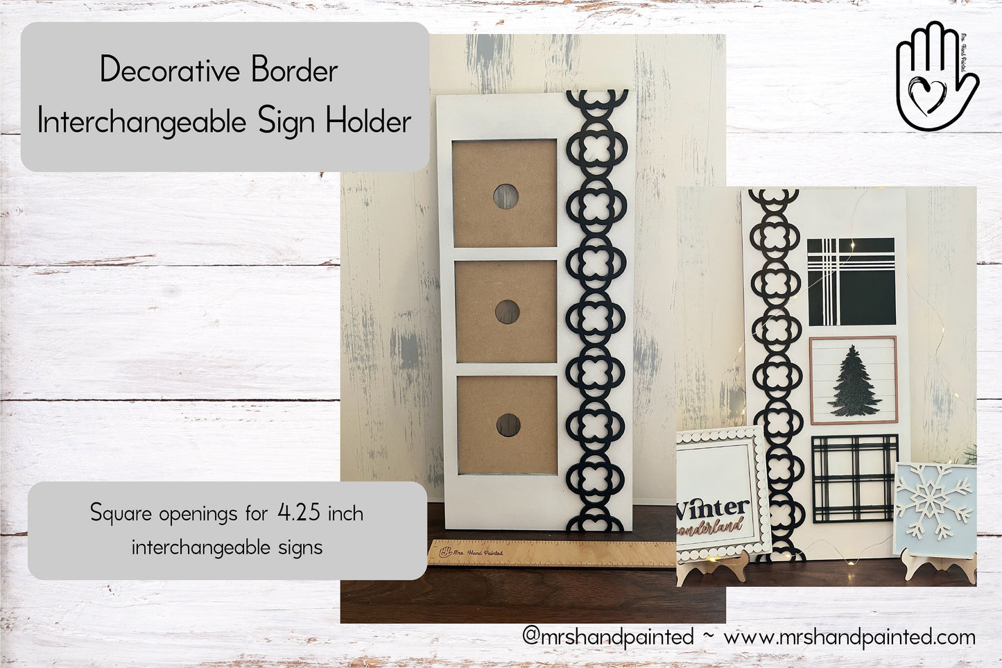 Decorative Border Interchangeable 3 Slot Sign Backer - Laser Cut Wood Painted