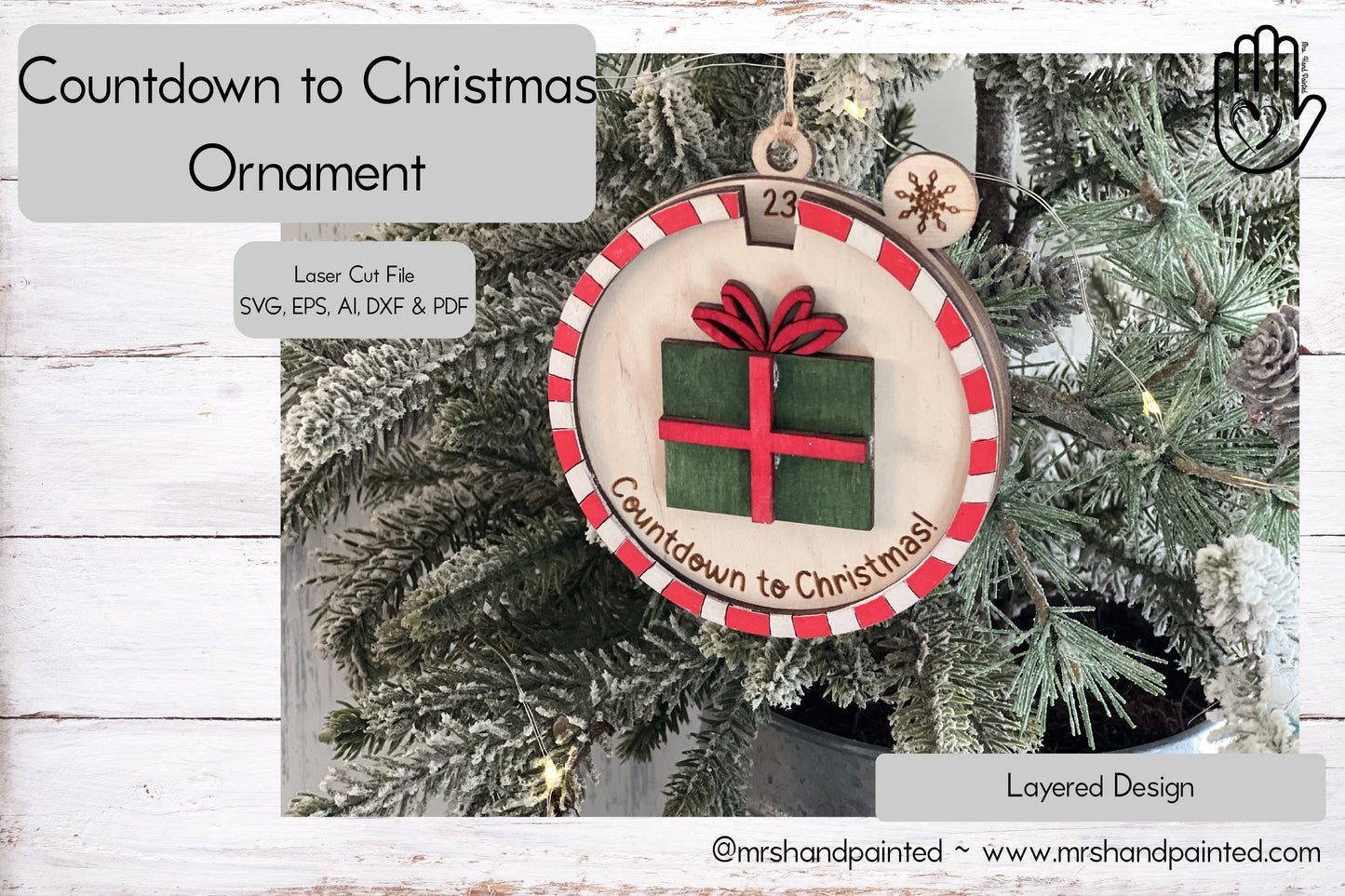 Digital Cut File - Laser Cut File - Countdown to Christmas Ornament