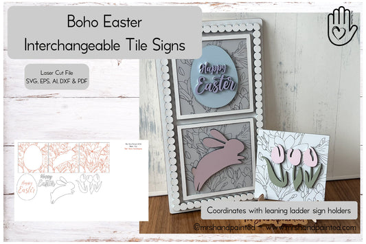 Digital Laser Cut File - Boho Easter Interchangeable Sign Tiles